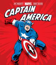 Captain America My Mighty Marvel First Book