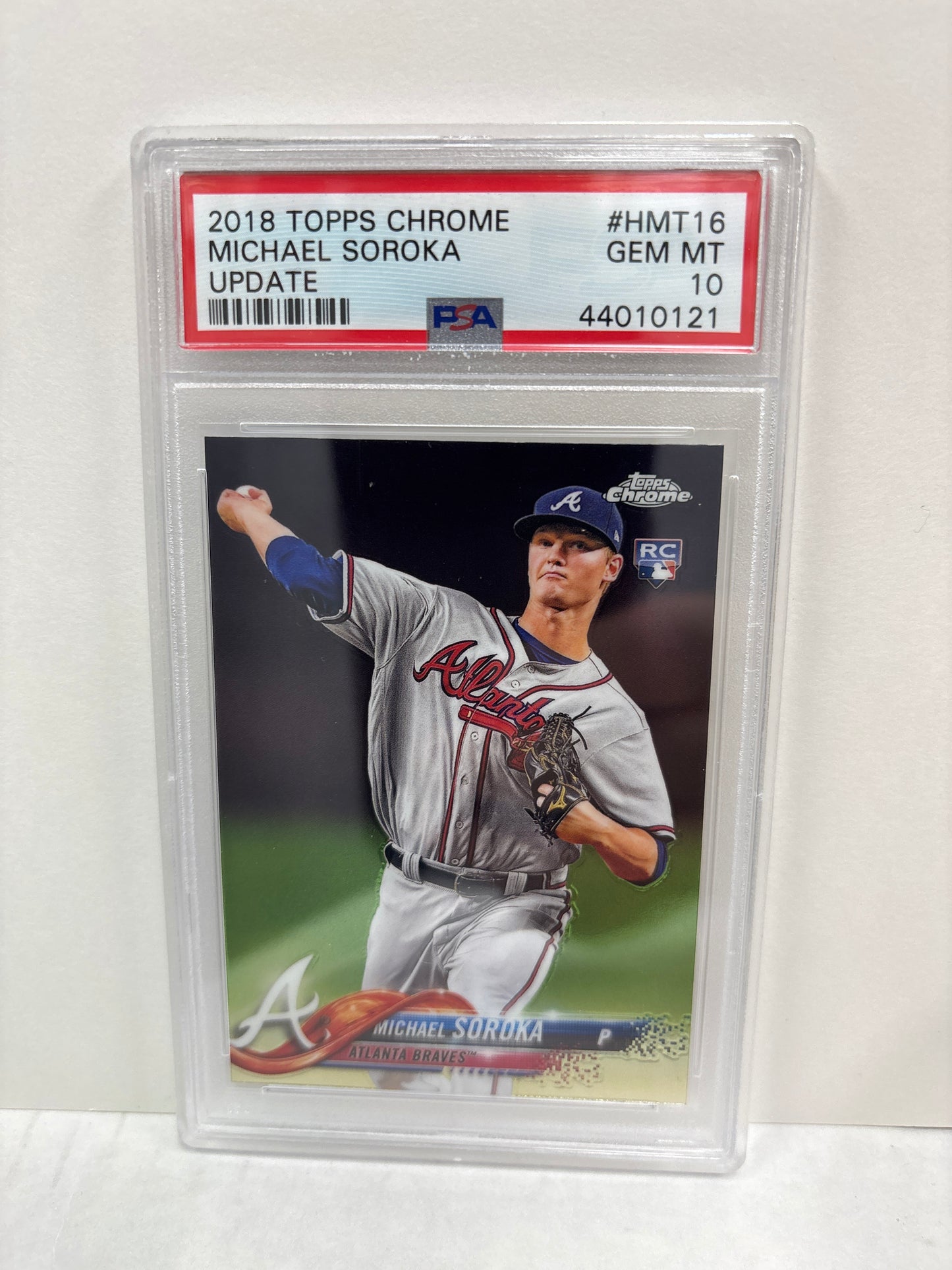 2018 Topps Chrome Michael Soroka Update HMT16 PSA 10