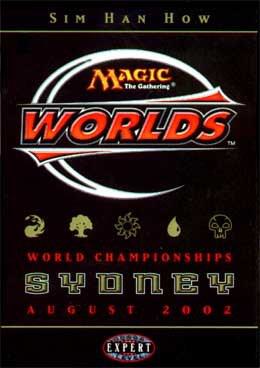 Magic The Gathering - World Championships Sydney August 2002 Sim Han How Deck