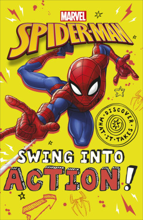 Spider-Man Swing into Action! Kids Book